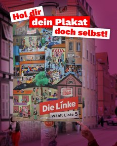 Hol dir dein Plakat doch selbst!